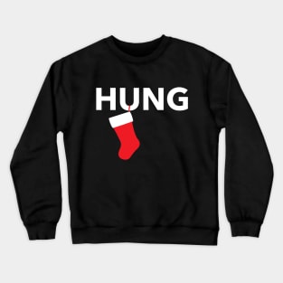 christmas hung Crewneck Sweatshirt